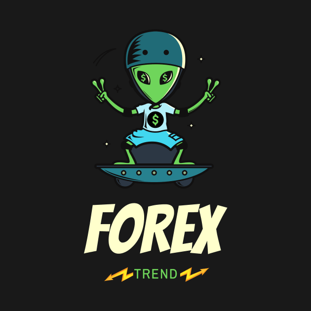 FOREX TREND ALIEN by BERMA Art