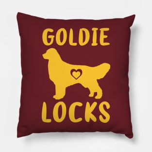 Goldie Locks Retriever Funny Dog Mom Dad Owner Good Gift Pillow