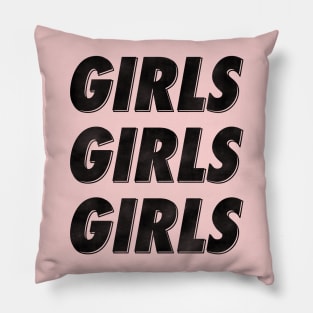 GIRLS! Pillow