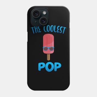 'The Coolest Pop' Food Ice Pop Phone Case