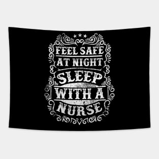 Feel Safe At Night Sleep With A Nurse Tapestry