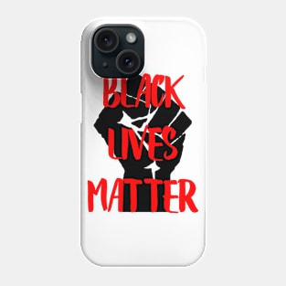 BLACK LIVES MATTER Phone Case