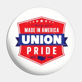 Made in America - Union Pride Pin