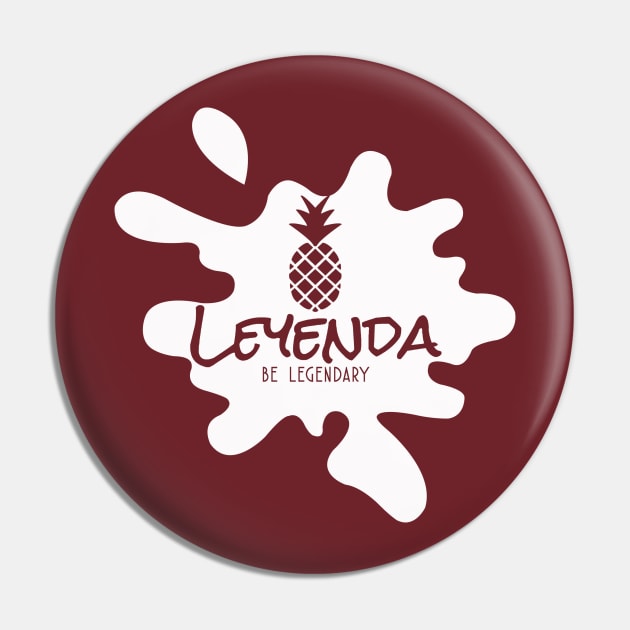 Leyenda-Be Legendary Pin by wickeddecent