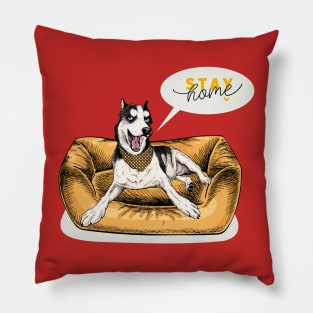 husky stay home Pillow