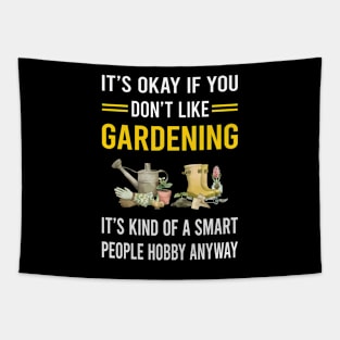 Smart People Hobby Gardening Gardener Garden Tapestry