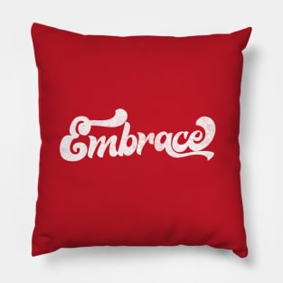 Embrace / Retro 90s Style Design Pillow