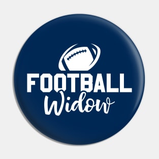 Funny Football Widow Pin