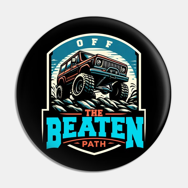 Off The Beaten Path | Off Road Truck Lover Gift Pin by T-shirt US
