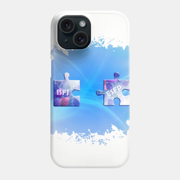 ISFJ – ESFP Phone Case by flings