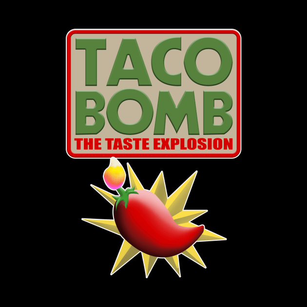 TACO BOMB by Destro