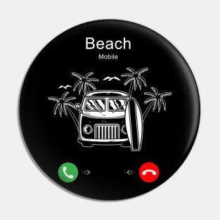 Beach is Calling Pin