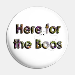 Halloween Ghost Here for the Boos Pin