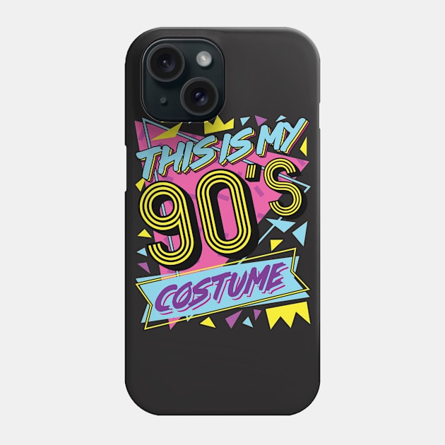 90s Costume - This is My 90's Costume Tshirt Phone Case by redbarron