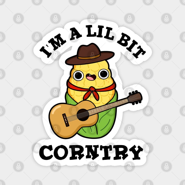 I'm A Little Bit Corntry Cute Country Corn Pun Magnet by punnybone