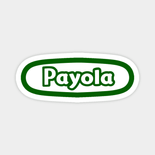 payola Magnet