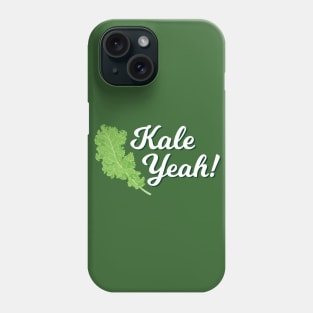 Kale Yeah Phone Case