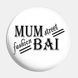 Mumbai fashion street Pin