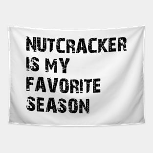 Nutcracker is my Favorite Season Tapestry