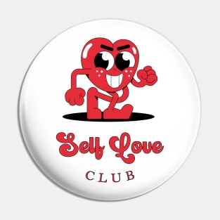 SELF LOVE CLUB - STREETWEAR Pin