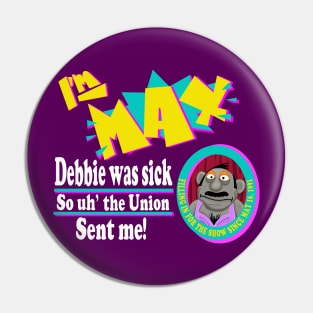 Max From the Union Pin