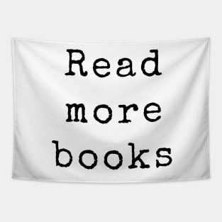 Read More Books Quote - Inspiring Quotes Tapestry