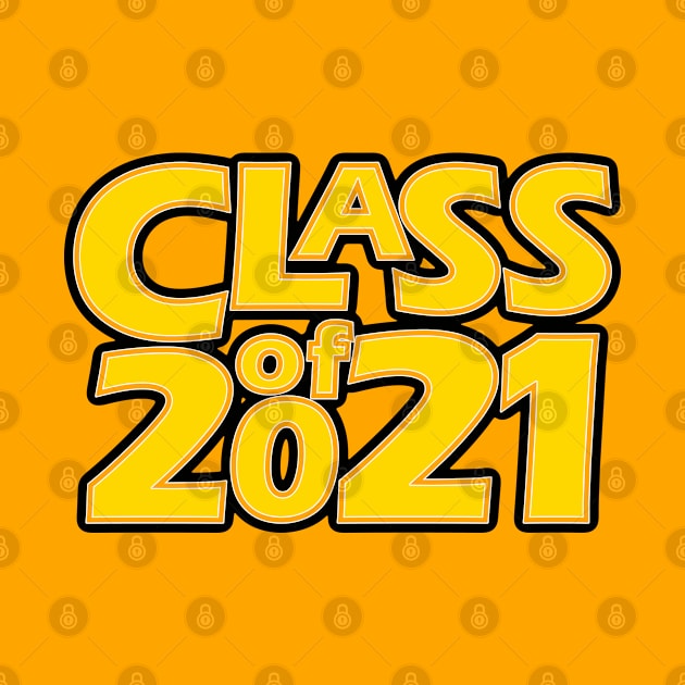 Grad Class of 2021 by gkillerb