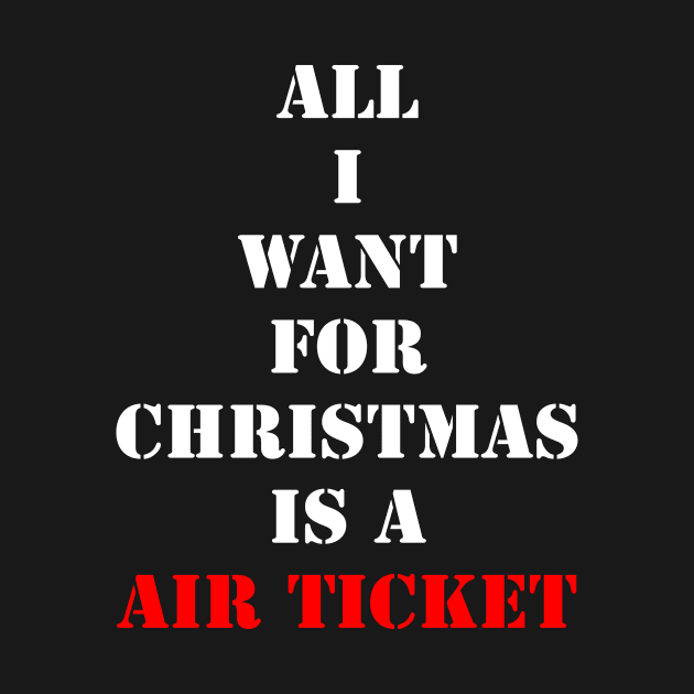 All I want for Christmas is a air ticket by fantastic-designs