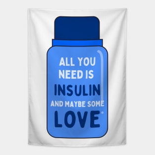 All You Need is Insulin and Maybe Some Love Tapestry