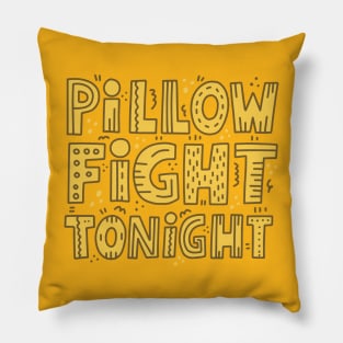 pillow fight tonight Pillow