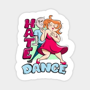 Funny Hate Dance Party Music Magnet