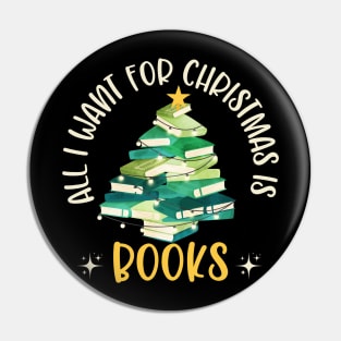 All I want for Christmas is Books Pin