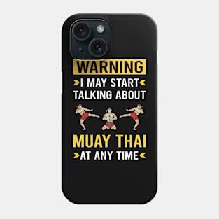 Warning Muay Thai Phone Case