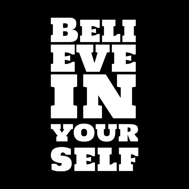 Believe in Yourself - Inspirational Quote Design by Inkonic lines