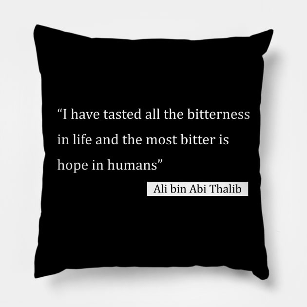 Quotes Edition (Dark) Pillow by ezhar.v.b