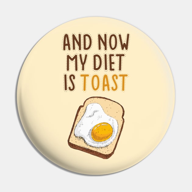 My Diet Is Toast! Pin by lowercasev