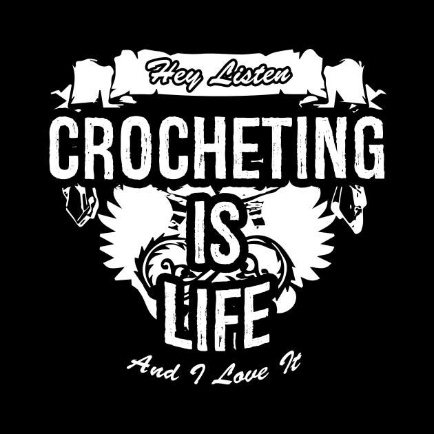 Crocheting Is Life Creative Job Typography Design by Stylomart