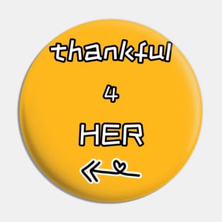 THANKFUL 4 HER COUPLES Heartwarming Series Pin