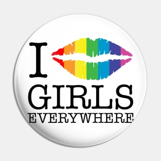 i kiss girls everywhere rainbow lips Pin