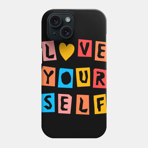 Love Yourself Cutout Phone Case by thecolddots