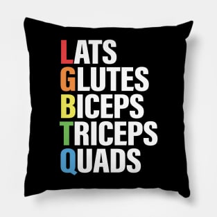 Lgbtq Lats Glutes Biceps Triceps Quads Funny Gym Quote Pillow