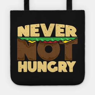 Never Not Hungry Burger Style Tote