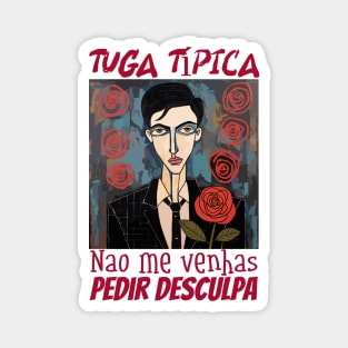 Não peças desculpa, v2 Magnet