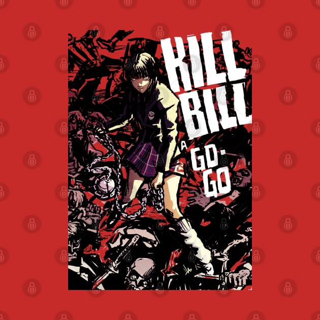 Kill Bill a go go by grungethemovie