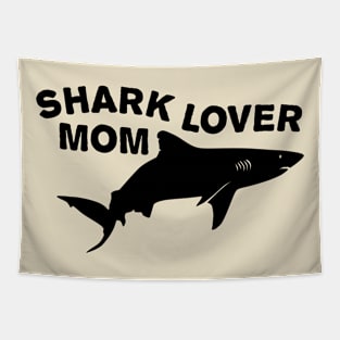 Shark lover mom Tapestry