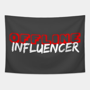 Offline Influencer Tapestry