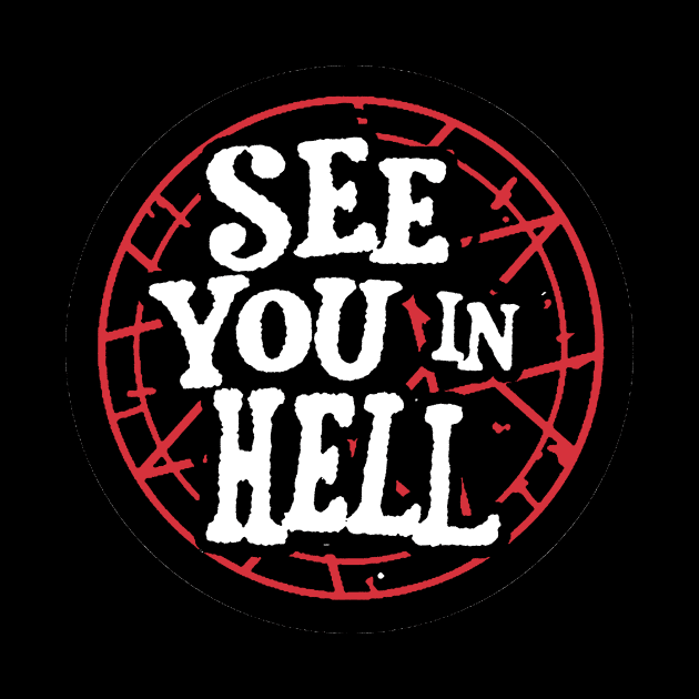 See You In Hell by AbundanceSeed