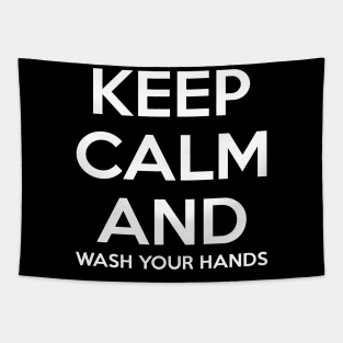 Simple Keep Calm And Wash Your Hands Typography Design Tapestry