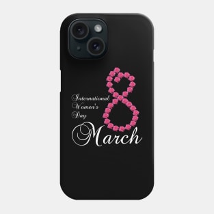 International Women's Day 8th March Phone Case