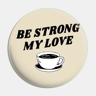 I love Coffee Pin